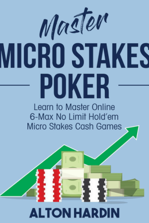 Poker book that is focus for winning microstakes poker